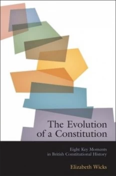 Image of The Evolution of a Constitution by Elizabeth Wicks Book