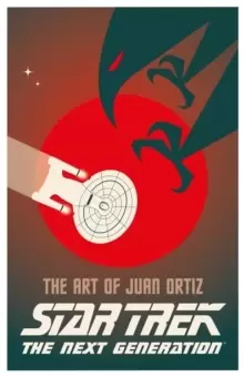 Image of Star Trek The Next Generation: The Art of Juan Ortiz