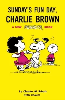 Image of Peanuts: Sunday's Fun Day, Charlie Brown