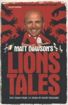 Image of Matt Dawsons Lions Tales by Matt Dawson Book