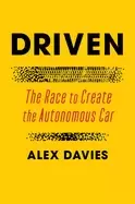 Image of driven the race to create the autonomous car