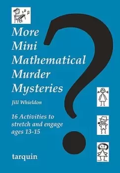 Image of More mini mathematical murder mysteries by Jill Whieldon