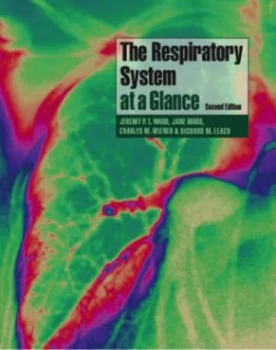 Image of The Respiratory System at a Glance by Jeremy P. T. Ward Paperback