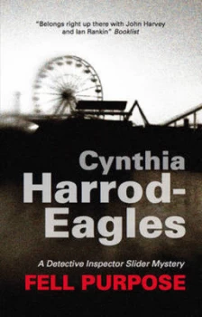 Image of Fell Purpose by Cynthia Harrod-Eagles Hardback