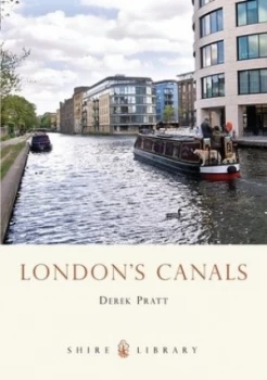 Image of Londons Canals by Derek Pratt Paperback