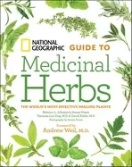 Image of National Geographic guide to medicinal herbs the worlds most effective heal