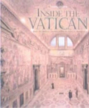 Image of Inside the Vatican by Bart Mcdowell and James L Stanfield and National Geographic Society Paperback