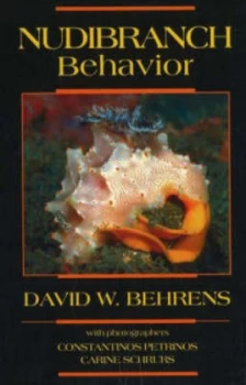 Image of Nudibranch Behavior by David W Behrens Paperback