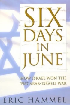 Image of Six Days in June by Eric Hammel Paperback