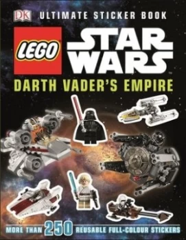Image of Lego Star Wars Darth Vaders Empire Ultimate Sticker Book by Dk Paperback
