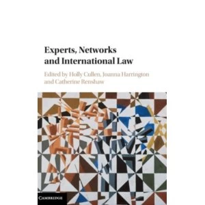 Image of Experts, Networks and International Law by Cambridge University Press (Hardback, 2017)