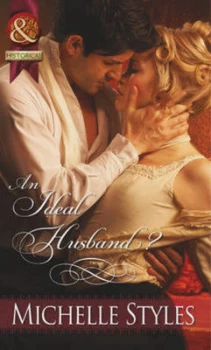 Image of An Ideal Husband by Michelle Styles Book