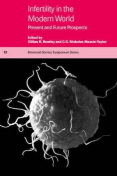 Image of Infertility in the Modern World by Gillian R. Bentley Paperback