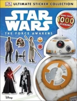 Image of Star Wars the Force Awakens Ultimate Sticker Collection by Dk Paperback