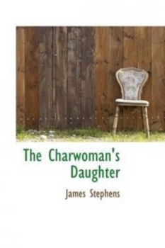 Image of Charwomans Daughter by James Stephens Paperback