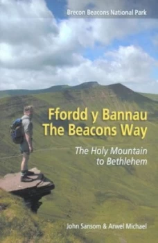 Image of Ffordd Y Bannau by John Sansom and Arwel Michael and Chris Barber Paperback