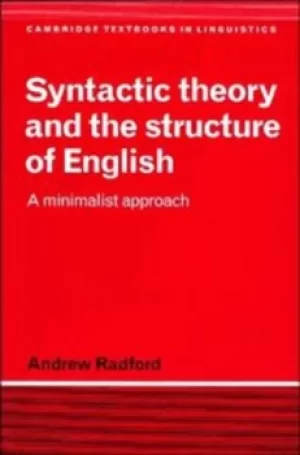 Image of Syntactic theory and the structure of English by Andrew Radford