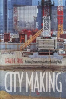 Image of City Making by Gerald E. Frug Book