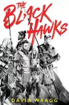Image of The Black Hawks by David Wragg