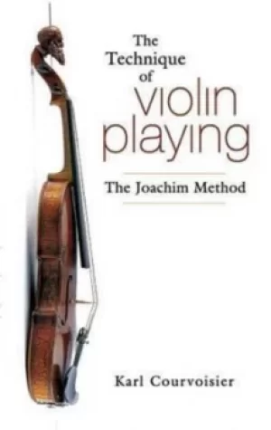 Image of The technique of violin playing by Karl Courvoisier