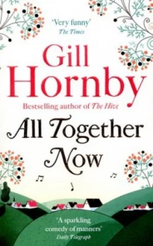 Image of All Together Now by Gill Hornby Paperback