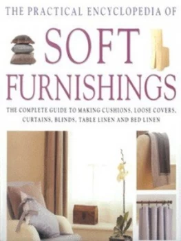 Image of The Practical Encyclopedia of Soft Furnishings by Dorothy Wood Hardback