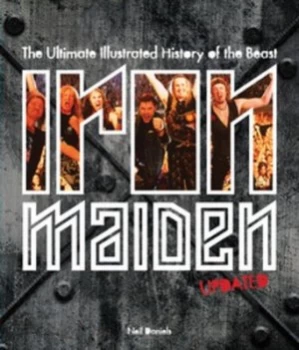 Image of Iron Maiden by Neil Daniels Hardback