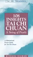 Image of 108 insights into tai chi chuan a string of pearls
