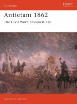 Image of Antietam 1862 by Norman Stevens Book