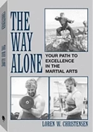 Image of way alone your path to excellence in the martial arts