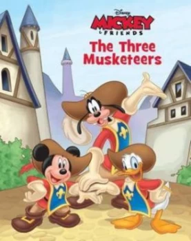 Image of Disney Mickey Mouse the Three Musketeers Hardback