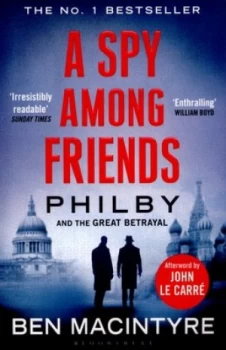 Image of A Spy among Friends by Ben Macintyre Paperback