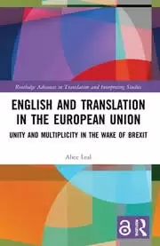 Image of English and Translation in the European Union Unity and Multiplicity in the Wake of Brexit