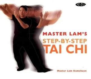 Image of Master Lams Step-by-Step Tai Chi by Master Lam Kamchuen Paperback