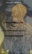 Image of chinese medicine in contemporary china plurality and synthesis