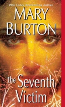 Image of The Seventh Victim by Mary Burton Book