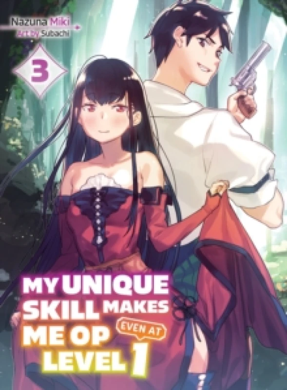 Image of My Unique Skill Makes Me Op Even At Level 1 Vol 3 (light Novel) Paperback / softback