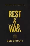 Image of rest and war rhythms of a well fought life