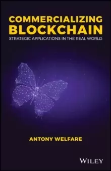 Image of Commercializing Blockchain : Strategic Applications in the Real World
