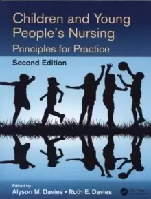 Image of Children and Young People's Nursing : Principles for Practice, Second Edition