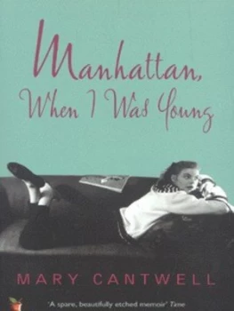 Image of Manhattan When I Was Young by Mary Cantwell Paperback