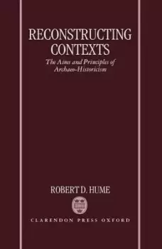 Image of Reconstructing Contexts by Robert Hume