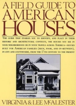 Image of A Field Guide to American Houses by Virginia Savage Mcalester Paperback
