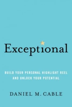 Image of Exceptional by Daniel M. Cable