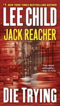 Image of Die Trying by Lee Child Book