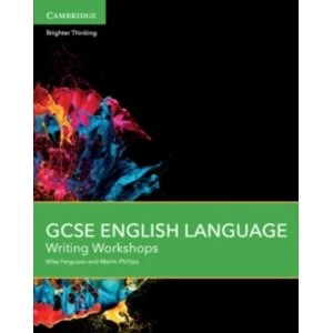 Image of GCSE English Language Writing Workshops by Martin Phillips, Mike Ferguson (Paperback, 2015)