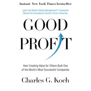 Image of Good Profit How Creating Value for Others Built One of the World's Most Successful Companies Paperback / softback