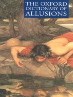 Image of The Oxford dictionary of allusions by Andrew Delahunty