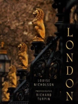 Image of London by Louise Nicholson Hardback