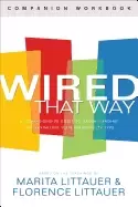 Image of wired that way companion workbook a comprehensive guide to understanding an